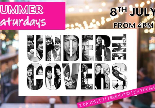 Under the Covers – Summer Saturdays